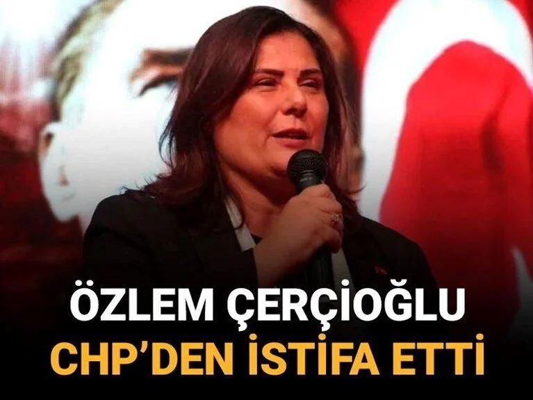 Aydın Büyükşehir Belediye Başkanı Özlem Çerçioğlu, partisi CHP'den istifa etti.