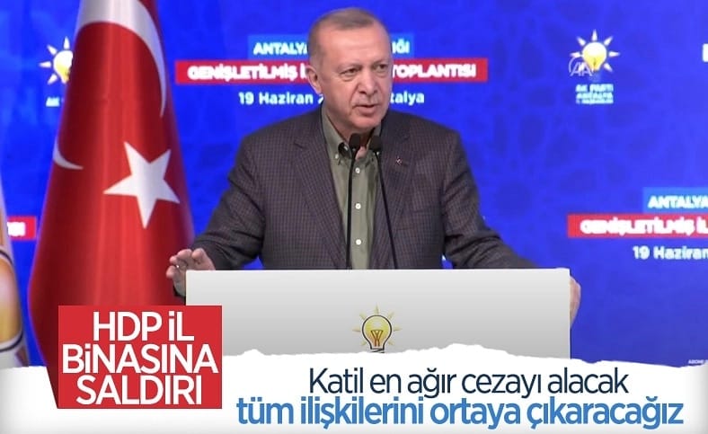 Cumhurbaşkanı Erdoğan'dan İzmir'deki HDP binasına saldırı hakkında açıklama