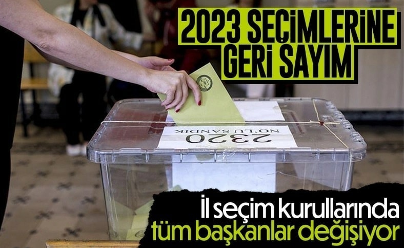 İl ve ilçe seçim kurulu başkanları değişiyor