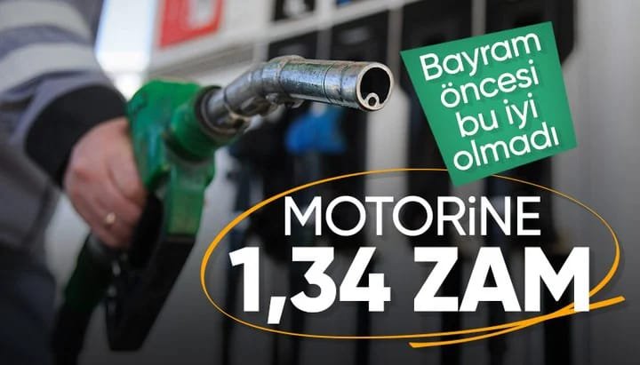 Motorine zam geliyor