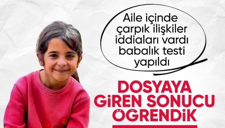 Narin'in biyolojik ailesi için DNA testi yaptırıldı