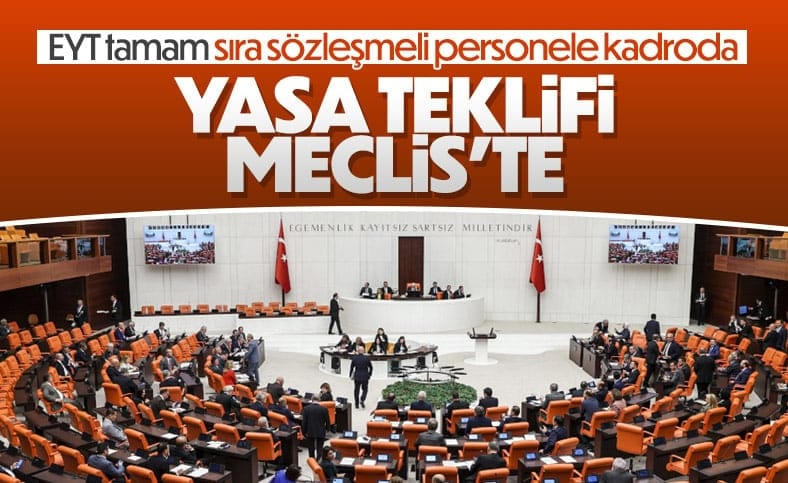 Sözleşmeli personele kadro teklifi Meclis'te