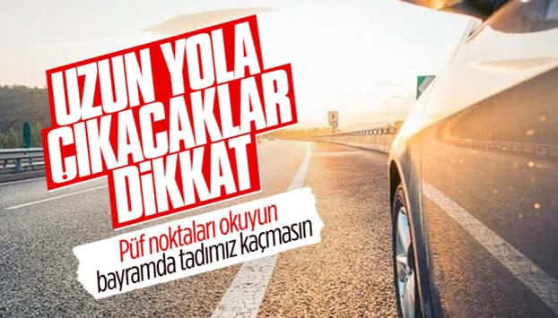 Uzun yolda sürücülerin dikkat etmesi gereken kurallar