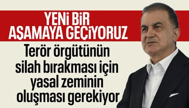 Ömer Çelik: Terörsüz Türkiye'de yeni bir aşamadayız
