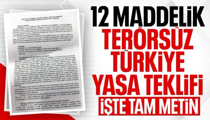 Terörsüz Türkiye için hazırlanan Çerçeve Yasa Teklifinin maddeleri belli oldu