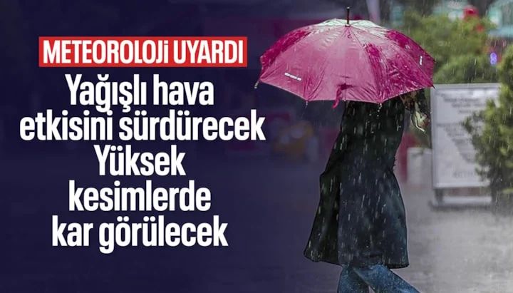 Türkiye'de soğuk ve yağışlı havanın etkisi sürecek