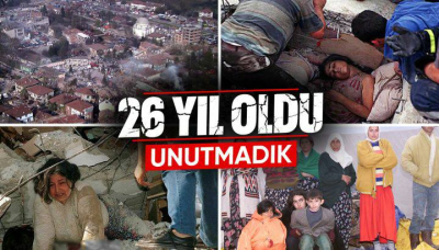 17 Ağustos Marmara Depreminin 26. yılı