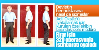 Adil Öksüz'ü arayan ekibin müdürünün ihaneti