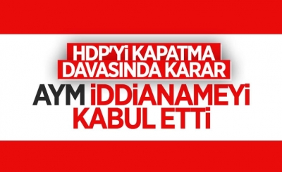 AYM, HDP iddianamesini kabul etti