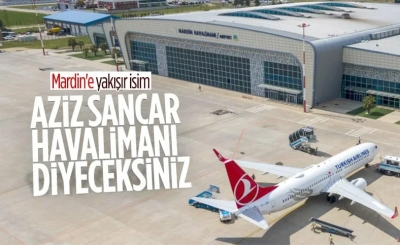 Aziz Sancar'ın adı Mardin'deki havalimanına veriliyor