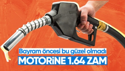 Bayram öncesi sürücüleri üzen haber: Motorine zam geliyor