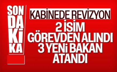  Bazı bakanlıklarda değişiklik açıklandı