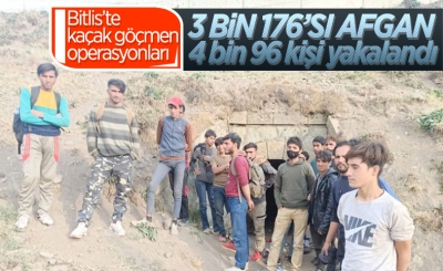 Bitlis'te 8 ayda 4 bin kaçak göçmen yakalandı