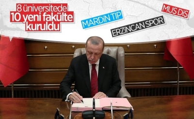 Cumhurbaşkanı Erdoğan'dan 8 üniversiteye 10 yeni fakülte