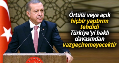 Cumhurbaşkanı Erdoğan: 