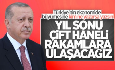 Cumhurbaşkanı Erdoğan'dan büyüme mesajı