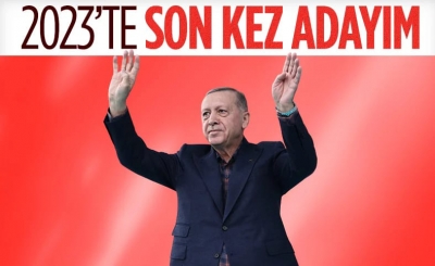 Cumhurbaşkanı Erdoğan'dan 2023 mesajı: Son kez destek istiyoruz