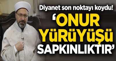 Diyanet İşleri Başkanı Prof. Dr. Ali Erbaş, 'Onur Yürüyüşü' sapkınlıktır