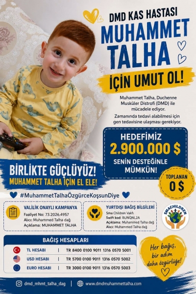 DMD Hastası İdilli Muhammet Talha için Yardım Çağrısı
