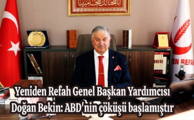Doğan Bekin: ABD'nin çöküşü başlamıştır