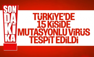 Fahrettin Koca: 15 kişide mutasyonlu virüs tespit edildi