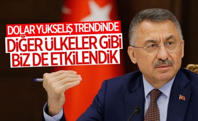  Fuat Oktay: Cari açığımızda önemli iyileşmeler görülmektedir