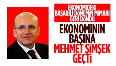 Hazine ve Maliye Bakanı Mehmet Şimşek oldu