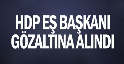 Hdp Eş Başkanı Teröre Yardım Yataklık Suçundan Gözaltında