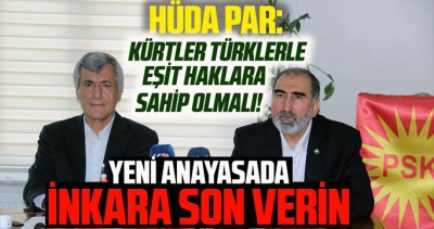 HÜDA PAR: Bir Türk hangi haklara sahipse bir Kürt de aynı haklara sahip olmalı