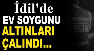 İstanbul’dan Ailesini ziyaret etmek için idil ilçemize gelen M.A.’nın 200 Bin TL değerinde Altınları Çalındı. 