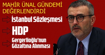 Mahir Ünal'dan Gergerlioğlu açıklaması