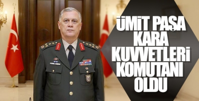 Orgeneral Ümit Dündar, Kara Kuvvetleri Komutanı oldu 