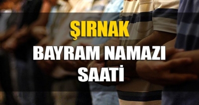 Şırnak bayram namazı saat kaçta? 