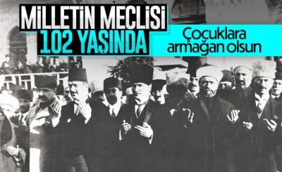 TBMM 102 yaşına girdi