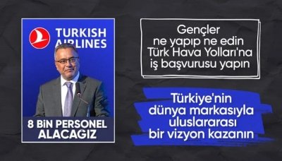 THY Yönetim Kurulu Başkanı Ahmet Bolat açıkladı! Bu yıl 8 bin personel alınacak