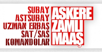 TSK'da maaşlara zam yapıldı