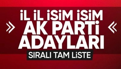 Türkiye yerel seçime gidiyor! AK Parti'nin il il adayları..