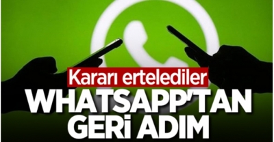 Whatsapp: Gizlilik sözleşmesi 15 Mayıs'a ertelendi 