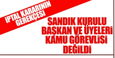 YSK'nın İstanbul için seçimlerin iptal gerekçesi