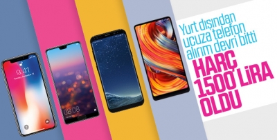 Yurt dışından getirilen telefonların harç bedeline zam